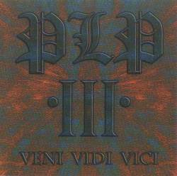 III - Veni Vidi Vici